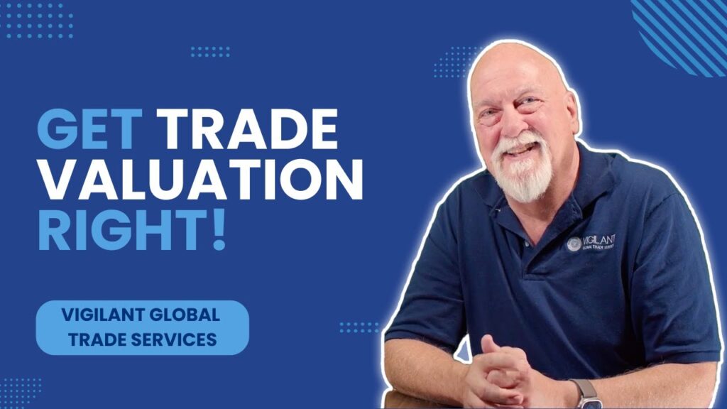 What is Valuation when it comes to importing and exporting?